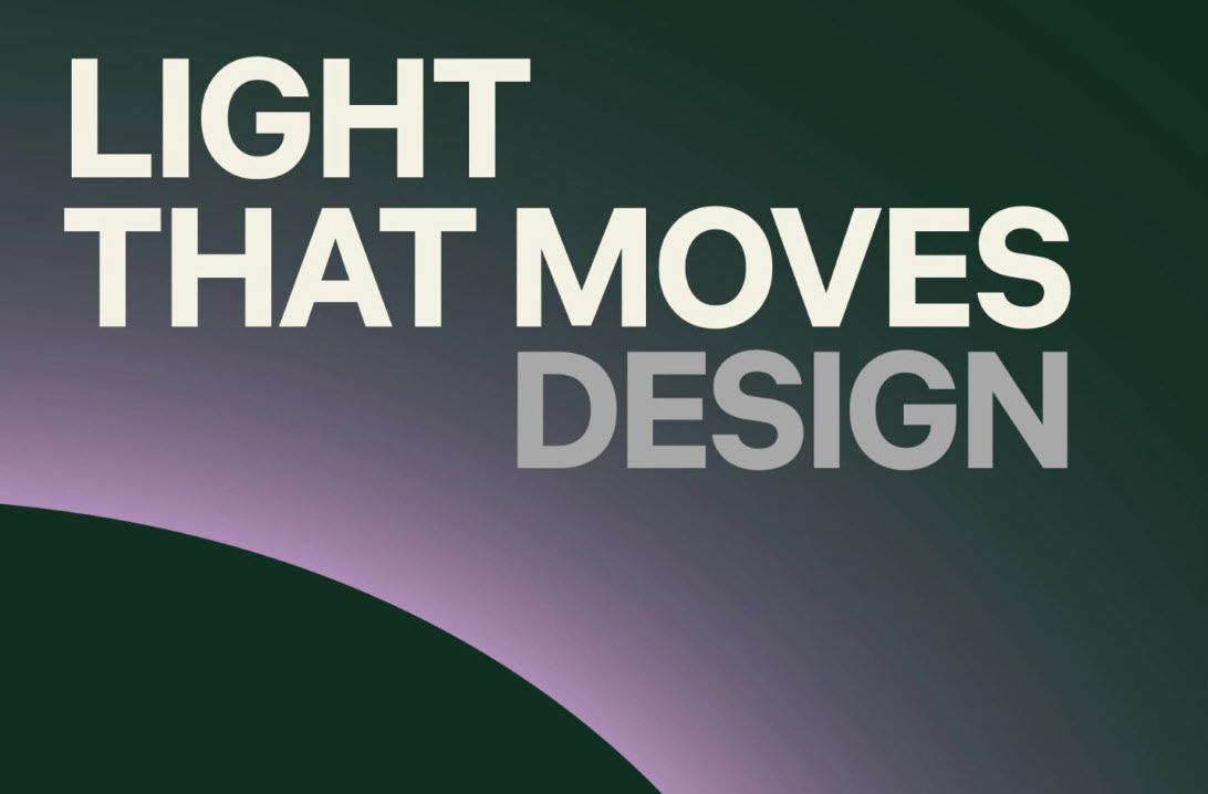 Light That Moves Design